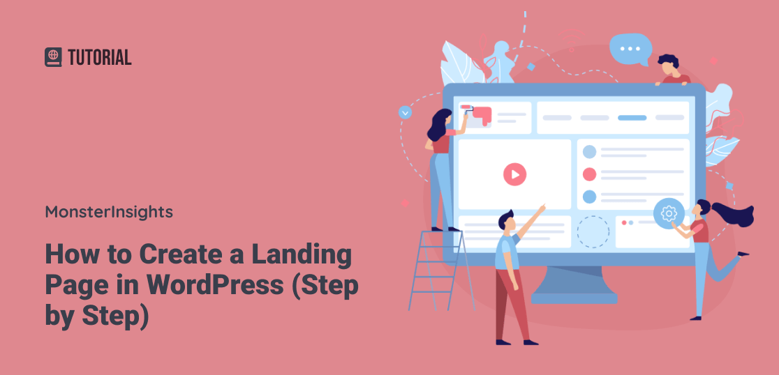 How to Build a Landing Page in WordPress: A Step-by-Step Guide to Create High-Converting Pages